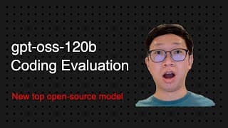 gpt-oss-120b Coding Performance Evaluation - New open-source model from OpenAI
