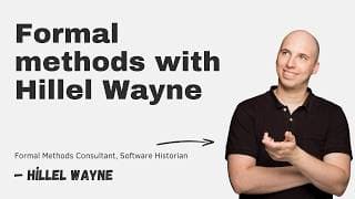 Formal methods with Hillel Wayne