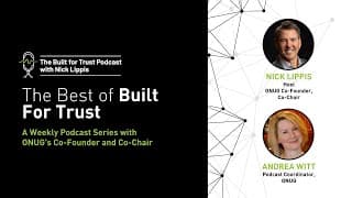 Episode 45: The Best of Built For Trust