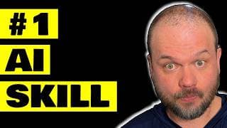 this is the ONLY AI skill you need to have (seriously)