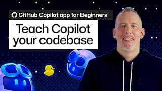 How to teach GitHub Copilot about your codebase | Tutorial for Beginners