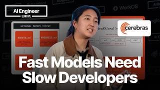 Fast Models Need Slow Developers — Sarah Chieng, Cerebras