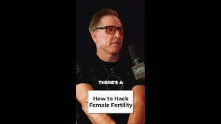 How to Hack Female Fertility