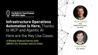 Episode 67: Infrastructure Operations Automation Is Here, Thanks to MCP and Agentic AI