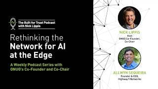 Episode 93: Rethinking the Network for AI at the Edge