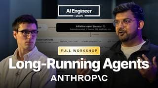 Anthropic Workshop: Build Agents That Run for Hours — Ash Prabaker & Andrew Wilson
