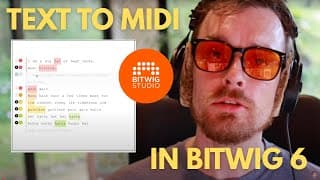 From Text to MIDI: Turning Words Into Music with Bitwig 6