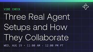 Vibe Check: Three Real Agent Setups and How They Collaborate